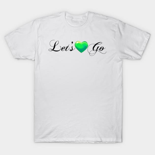 Let's Go T-Shirt by Mermaid Spirit 